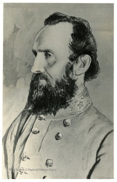 Portrait of Lt. Gen Tho. J. 'Stonewall ' Jackson. As a colonel commanding a brigade he had his first Civil War action at Falling Waters, Berkeley County. Three weeks later he was 'Stonewall' at the first Battle of Bull Run. See West Virginia Collection Pamphlet 6610 and Boyd Stutler's 'WV in the Civil War.'