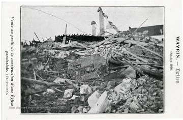 Postcard showing destruction at Wavrin, France.  Lt. Louis Bennett was buried at Wavrin, near Lille, France, where a Memorial Church was dedicated in his honor on August 24, 1919.