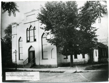 'Old St. John's Church consecrated 1837. Located on Virginia St., Charleston, W. Va.'