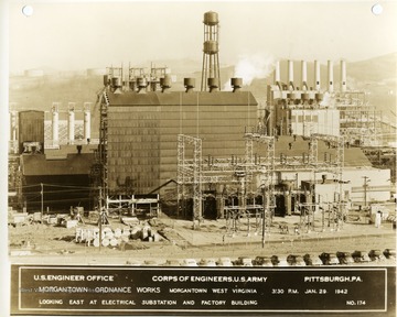 'U. S. Engineer Office, Corps of Engineers, U. S. Army, Pittsburgh, PA. Morgantown Ordnance Works, Morgantown, W. Va. 3:30 P.M. Jan. 29, 1942.  Looking East at electrical substation and factory building.'