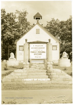 Sign in front of museum reads, 'A museum of accomplishment, A record of the family and personal history of Thoney Pietro.'