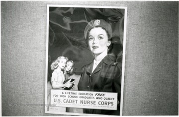 Exhibit in second floor gallery of Mountainlair. Poster says, 'A lifetime education free for high school graduates who qualify, U.S. Cadet Nurse Corps.'