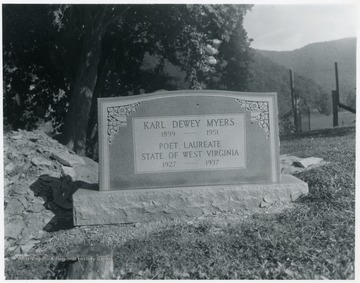 Myers was West Virginia Poet Laureate from 1927 to 1937. He is actually buried in an unknown grave near Elkins.
