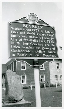 "Settled about 1753 by Robert Files and David Tygart. Files' family was massacred near by.  Site of Westfall's Fort, 1774.  In  Mt. Iser Cemetery are the Union trenches and graves of Confederate soldiers killed in Battle of Rich Mountain."