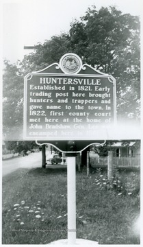 "Huntersville--Established in 1821.  Early trading post here brought hunters and trappers and gave name to the town.  In 1822, first county court met here at the home of John Bradshaw. Gen. Lee was encamped here in 1861.