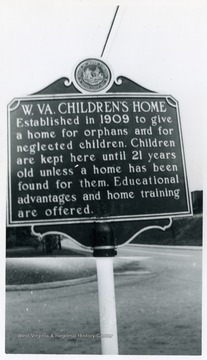 W. Va. Children's Home: Established in 1909 to give a home for orphans and for neglected children.  Children are kept here until 21 years old unless a home has been found for them.  Educational advantages and home training are offered.