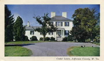Caption on back of postcard reads: "Cedar Lawn, near Charles Town, West Virginia, was built in 1825 by John T.A. Washington. The property stands on land once owned by George Washington." (From postcard collection legacy system.)