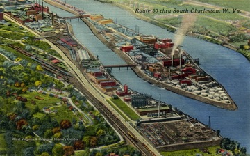 Caption on back of postcard reads: "This picture shows Route 60 with the various chemical plants between the road and the river, on Blaine Island and across the Kanawha River." Published by The A.W. Smith News Agency. (From postcard collection legacy system.)