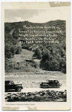Text reads, "Mountain Slide, approx. 2 1/2 mi. Torrential rains on June 17 1949 brought tons of earth and rock from mountain side blocking routes 4 and 28. Petersburg, W. Va."